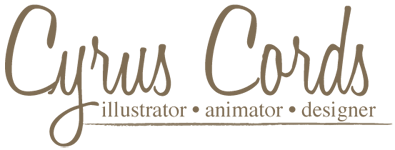 Cyrus Cords | Creative Solutions = CREAtions | Illustration, Animation, Design & MORE!